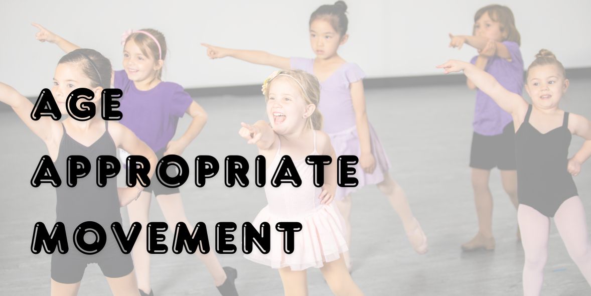 What Is Age Appropriate Movement?