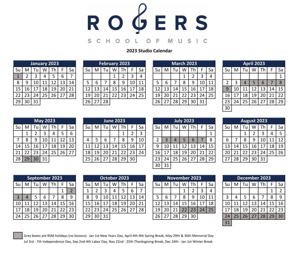 School Calendar Rogers School of Music