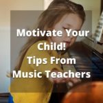 How to Musically Motivate Your Child